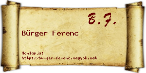 Bürger Ferenc névjegykártya